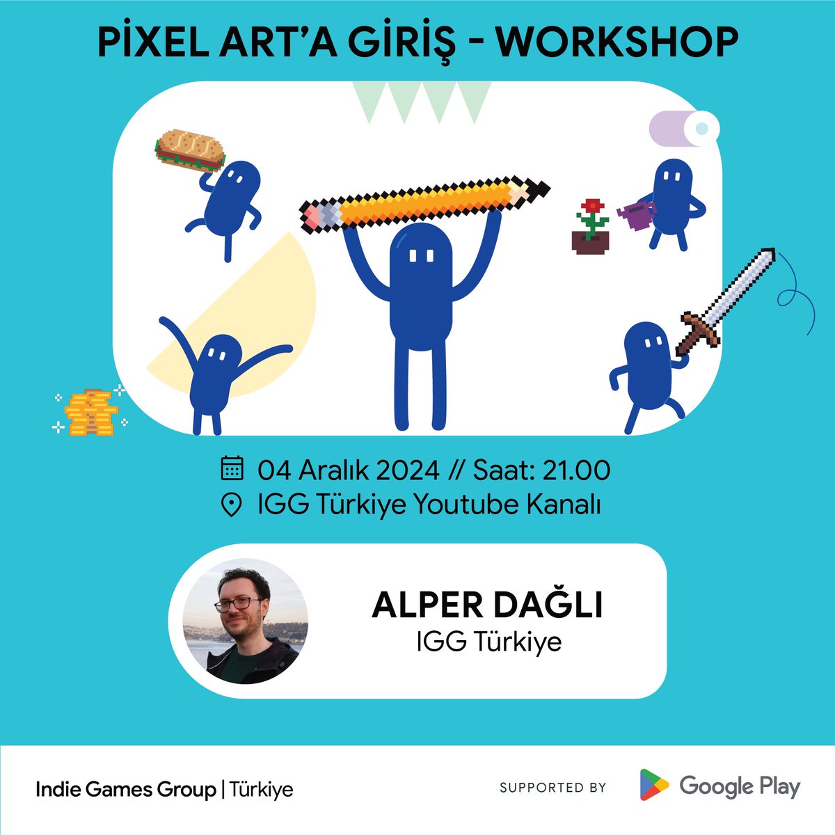 Herkese merhaba👋🏻 
IGG Türkiye’den Alper Dağlı’nın rehberliğinde pixel art’ın temellerini öğrenmeye başlayacağız. Bu etkinlik, kendi dijital sanat yolculuğunuza çıkmanız için mükemmel bir fırsat olacak!

📅 4 Aralık 2024
⏰ 21.00
📍 IGG Türkiye YouTube ; buff.ly/4f2Mcyr
