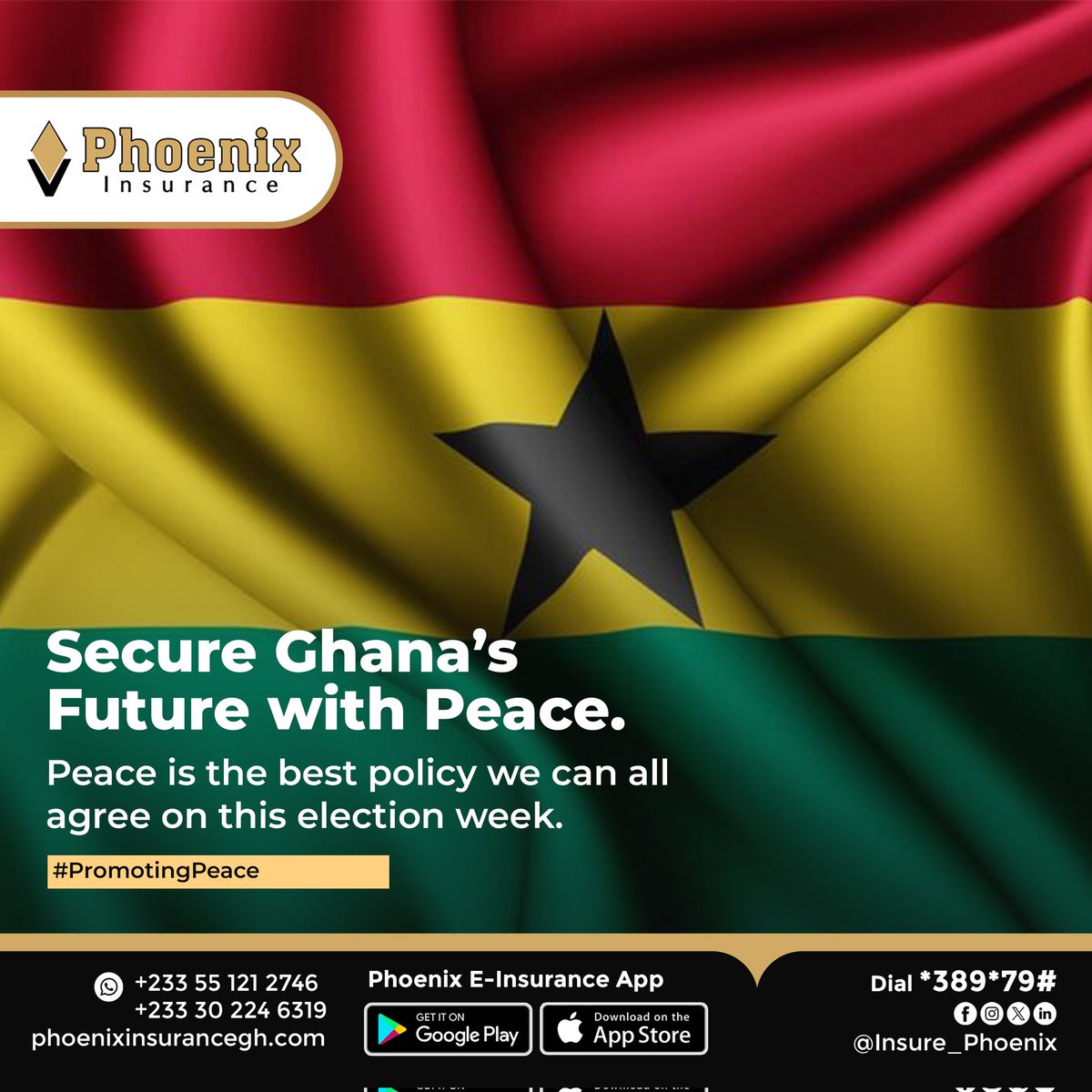 Insure_phoenix's tweet image. Peace is the best policy we can all agree on this election week. Let's ensure Ghana remains safe, united, and prosperous. Together, we can build a secure future.

#ElectionWeek #PromotingPeace #PhoenixInsurance