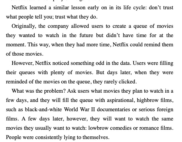 The danger of asking people what they want: 

What we want to do before a choice and what we want to do at the actual moment of decision are different things

Beforehand we're influenced by what we *should* do but when it comes to the actual moment we often behave in the way we