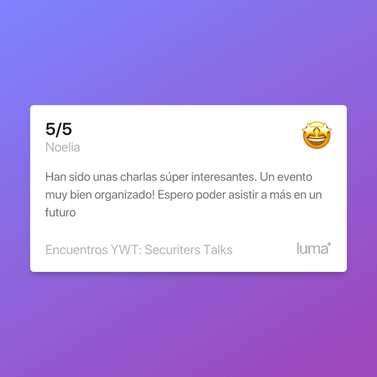yeswetech_org's tweet photo. 🥳 ¡Volvemos a alcanzar un 5/5 ⭐ en la valoración de nuestro último Encuentro YWT: @Securiters Talks! 🙌💻

Gracias a las personas que participaron y llenaron el evento una vez más. https://t.co/wjgiEuwN3X