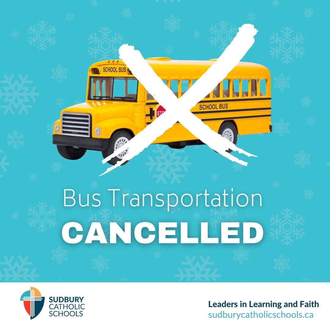 SudburyCDSB's tweet photo. TRANSPORTATION CANCELLED, SCHOOLS REMAIN OPEN - SUDBURY, ESPANOLA, MASSEY AND MANITOULIN DISTRICTS⁠

⁠ https://t.co/yQWyvdmf1M