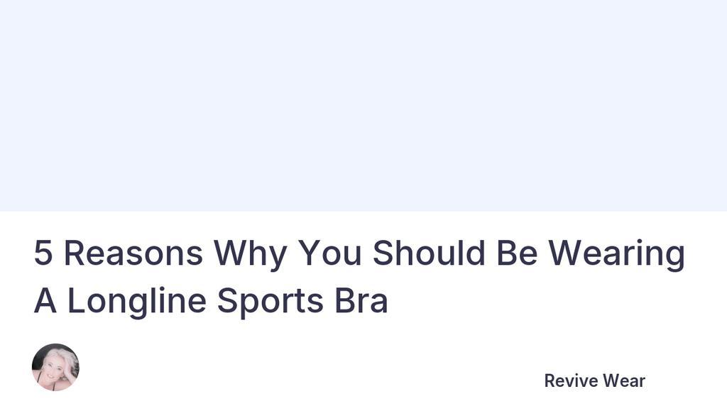 RWletschat's tweet image. Workouts How To Choose The Right Longline Sports Bra.

Read more 👉 lttr.ai/AY53j

#Blogs #Workoutwear #Activemom #ReviveWearAustralia #SportsBras
