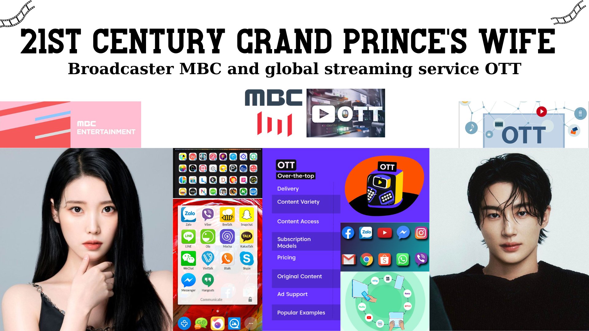 H I U on X The movie 21st Century Grand Prince s Wife is not only shown on MBC but it is also broadcast through the OTT platform