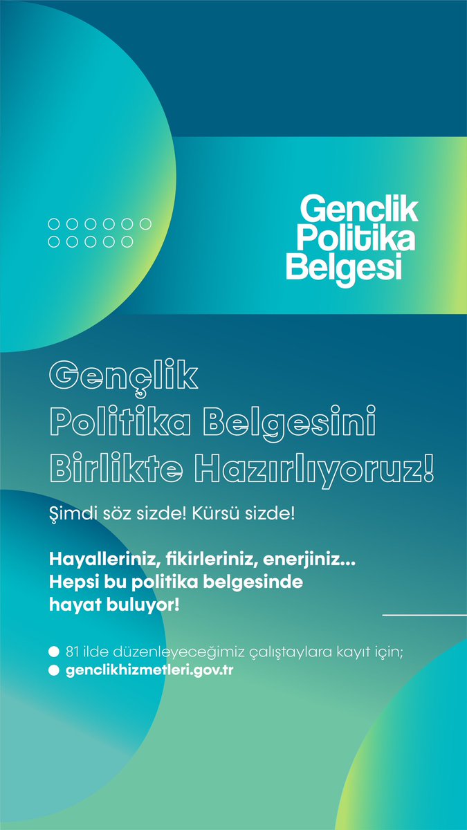Gençlik Politika Belgesini Birlikte Hazırlıyoruz
Hayalleriniz, fikirleriniz, enerjiniz… Hepsi bu politika belgesinde hayat buluyor!

81 ilde düzenleyeceğimiz çalıştaylara katılım ile şehrindeki buluşmanın yer ve zamanı için;
🔗genclikhizmetleri.gov.tr