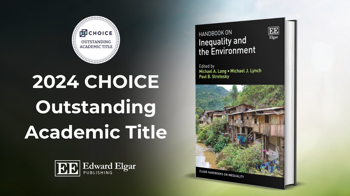 Elgar Publishing (@elgarpublishing) on Twitter photo We're thrilled to share that Handbook on #Inequality and the #Environment, edited by Michael A. Long, Michael J. Lynch, and Paul B. Stretesky, has been named a <a href="/Choice_Reviews/">Choice.Reviews</a> #OutstandingAcademicTitles2024 award winner! 🎉
🔗 Order your copy at: e-elgar.com/shop/isbn/9781… We're thrilled to share that Handbook on #Inequality and the #Environment, edited by Michael A. Long, Michael J. Lynch, and Paul B. Stretesky, has been named a <a href="/Choice_Reviews/">Choice.Reviews</a> #OutstandingAcademicTitles2024 award winner! 🎉
🔗 Order your copy at: e-elgar.com/shop/isbn/9781…