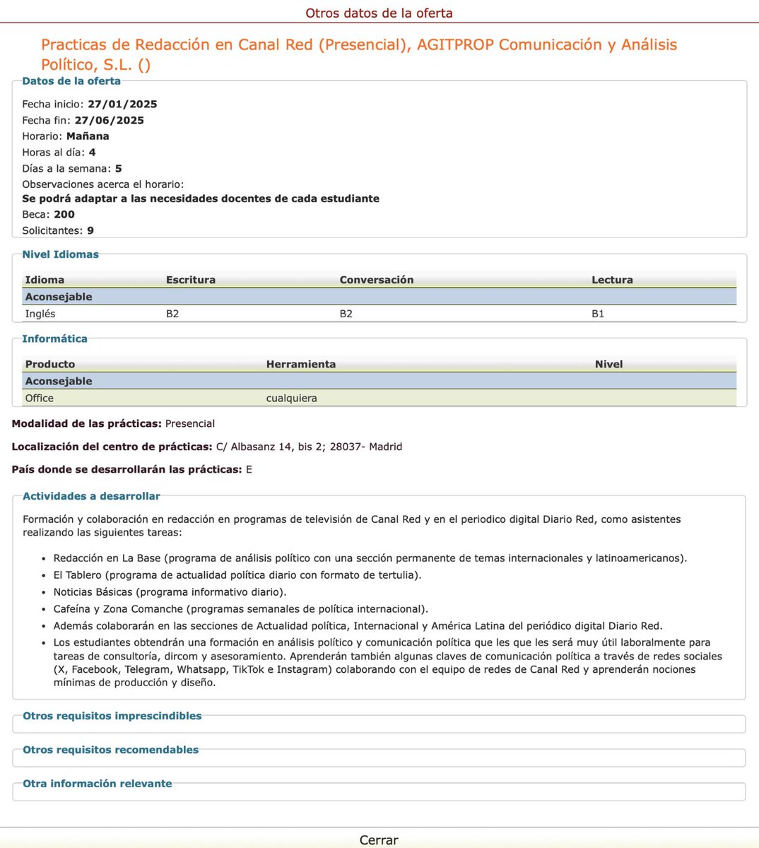 Las estudiantes que queremos hacer prácticas estamos muy precarizadas pero es especialmente sangrante que <a href="/CanalRed_TV/">Canal Red</a>  pague 200€. Hasta Mediaset paga 300€ y El País 400€. Remunerar decentemente el trabajo debería ser un mínimo para un medio de izquierdas.