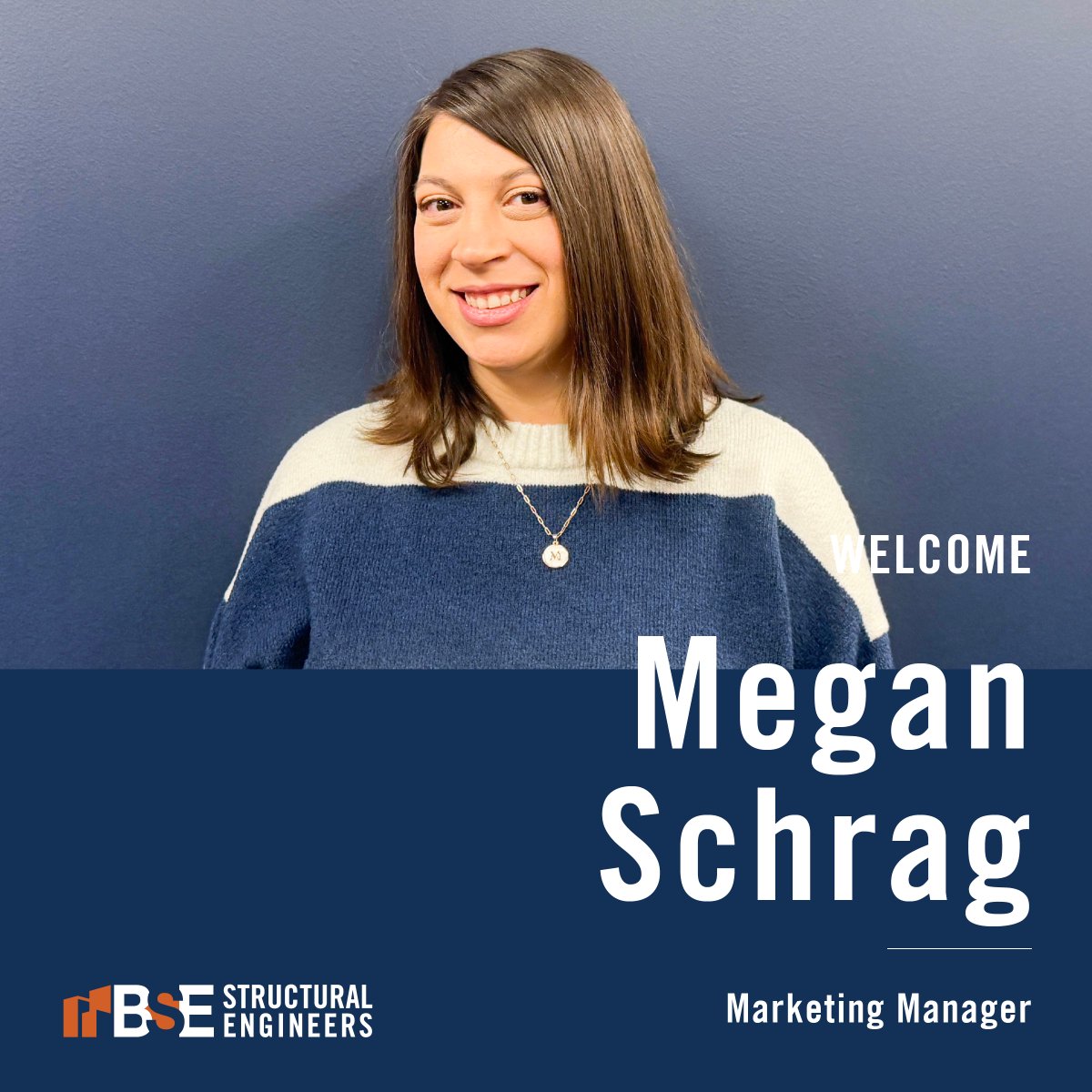 We are proud to introduce our newest addition to the team, Megan Schrag. Megan joins us as our Marketing Manager.

bsestructural.com/welcome-to-the…

#teamBSE #marketing
