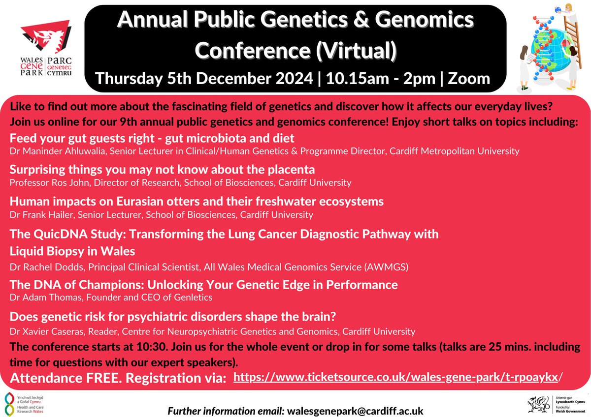 Tomorrow is our Annual Public Genetics &amp; Genomics Conference! 🎉🧬It is not too late to register! Join us online via Zoom as we explore some fantastic Genetics related research in cancer, neuropsychiatry, gut microbiota &amp; diet, ecology, fitness and more! ticketsource.co.uk/wales-gene-par…