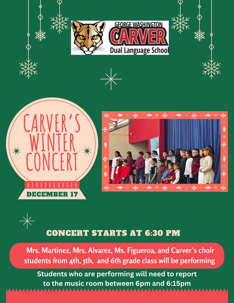 Tuesday, December 17th is Carver's Winter Concert at 6:30pm. Carver's choir will be performing. 

El martes 17 de diciembre es el concierto de invierno de Carver a las 6:30 p.m.
Actuarán los estudiantes del coro de Carver.