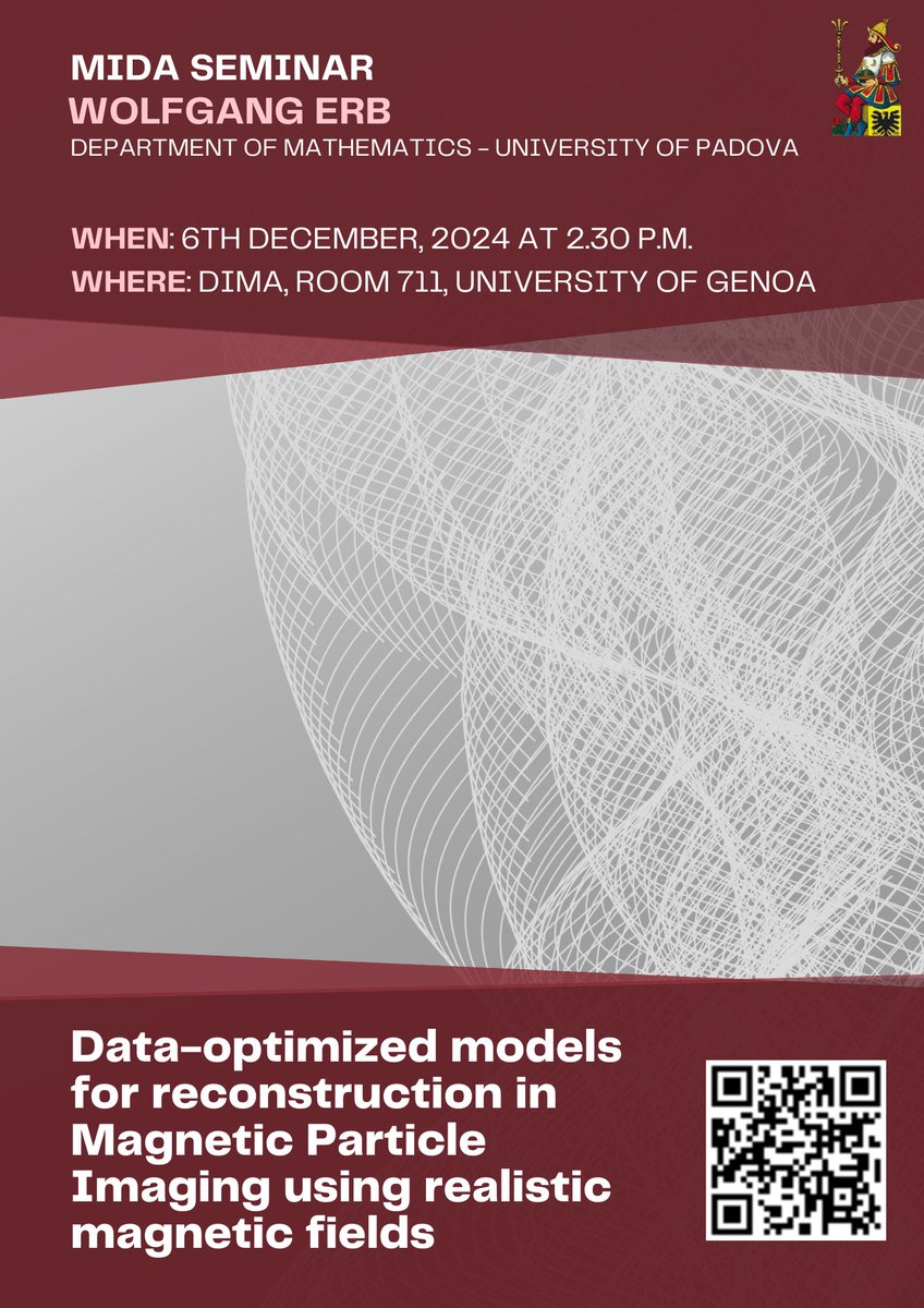 📢 new MIDA seminar coming soon! 

🗓 Date: Friday, December 6 , 14.30 pm (Italian time)
🎙 Speaker: Wolfgang Erb, University of Padova
🗺  Where: Aula 711 , DIMA
Title: Data-optimized models for reconstruction in Magnetic Particle Imaging using realistic magnetic fields. 🧲