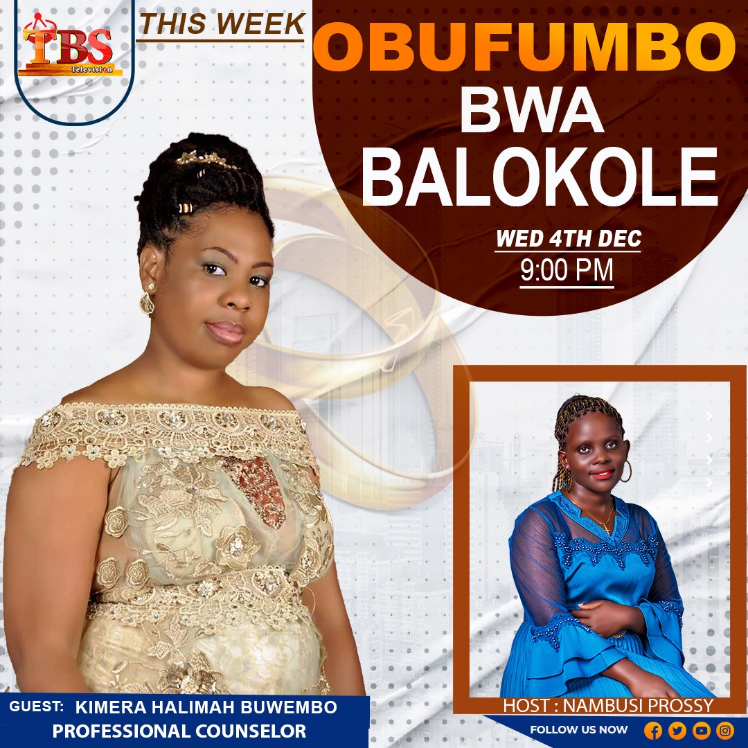 TBSTV_UG's tweet photo. TOSUBWA: Program Obufumbo bw'Abalokole ekuletedde Muky. Kimera Halima Buwembo. Yiga nga bwonyumirwa buterevu ku saawa satu ezekiro Ez'olwokusatu ku TBS TV. 
#obufumbobwabalokole 
#nyumirwatbstv https://t.co/rGC3Jsvg1D