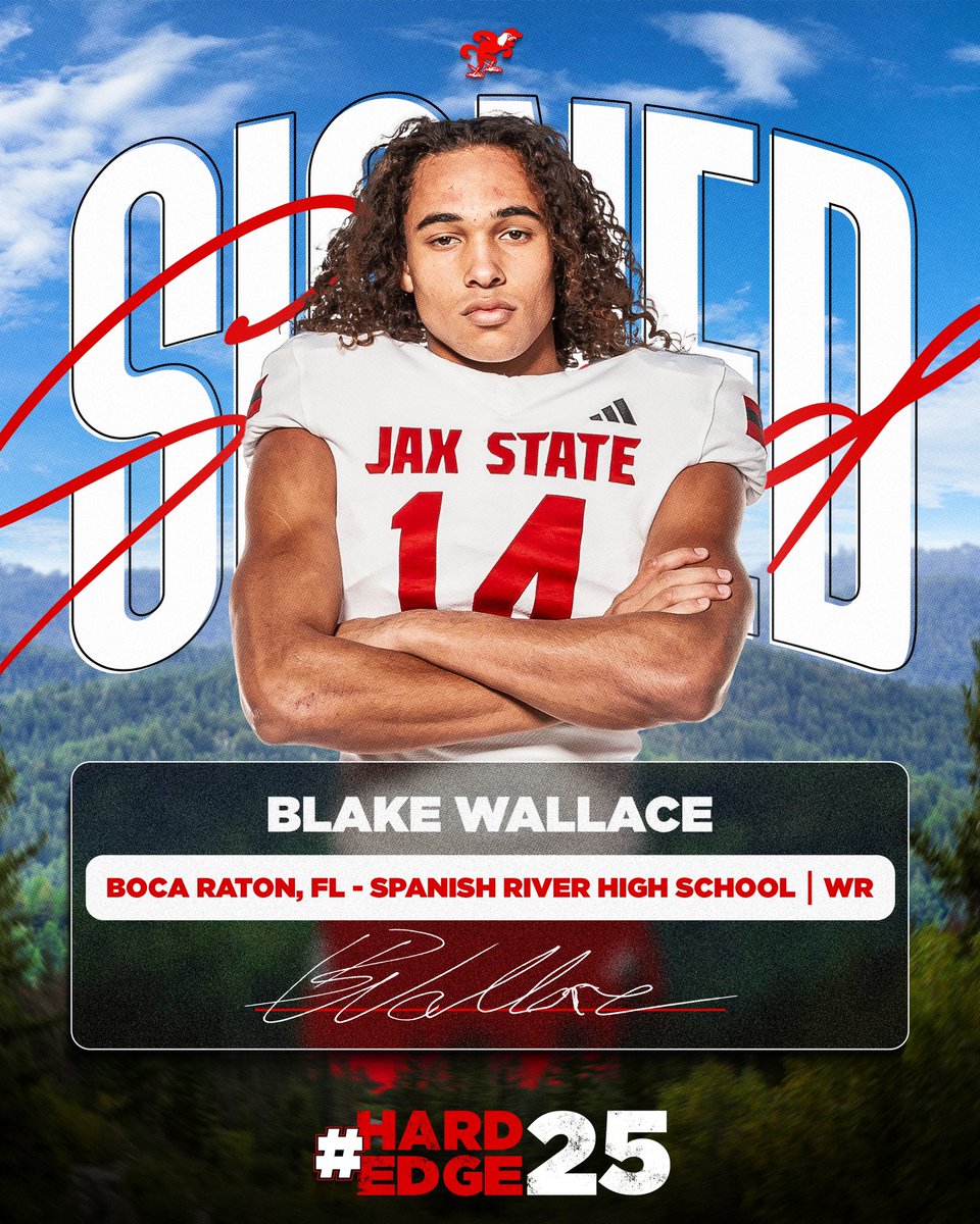 Jax State Football (@jaxstatefb) on Twitter photo 𝐒𝐈𝐆𝐍𝐄𝐃🖋️
Welcome to Jax State, Blake Wallace‼️
<a href="/BlakeWallace_14/">Blake Wallace</a>
#HardEdge25 | #EarnSuccess 𝐒𝐈𝐆𝐍𝐄𝐃🖋️
Welcome to Jax State, Blake Wallace‼️
<a href="/BlakeWallace_14/">Blake Wallace</a>
#HardEdge25 | #EarnSuccess