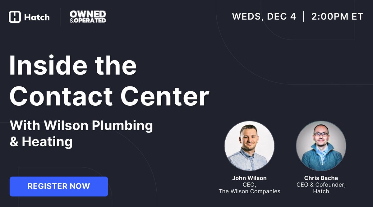 usehatchapp's tweet image. WEBINAR: Inside the Contact Center with John Wilson
📅 TODAY at 2 PM ET
What does it take to build a high-performing contact center? Find out with John Wilson, CEO of Wilson Plumbing &amp;amp; Heating! {@WilsonCompanies} 
Register: bigmarker.com/usehatchapp/In…