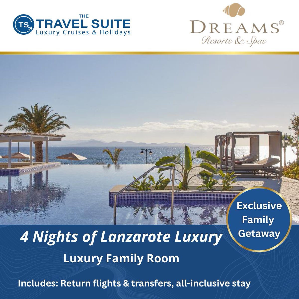 ✨ 4 nights at Dreams Lanzarote Resort for just €1,355 pp! ✨

✈️ Direct flights (bags included)
🍴 All-Inclusive luxury
🚐 Transfers covered
👨‍👩‍👧‍👦 Perfect for 2 adults &amp; 2 children

📅 26–30 March 2025

Book now!
📞01 9059008
📧holidays@thetravelsuite.ie