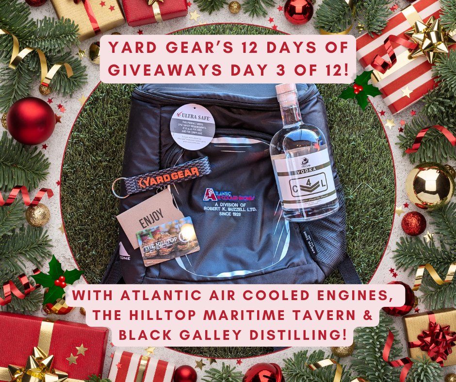 🎄Day 3 of Yard Gear's 12 Days of Giveaways!  Today’s prize pack is brought to you by

Atlantic Air Cooled Engines, The Hilltop Maritime Tavern, &amp; <a href="/BlackGalley/">Black Galley Distilling</a>

Visit our Facebook page for instructions on how to enter! Good Luck!🤞
