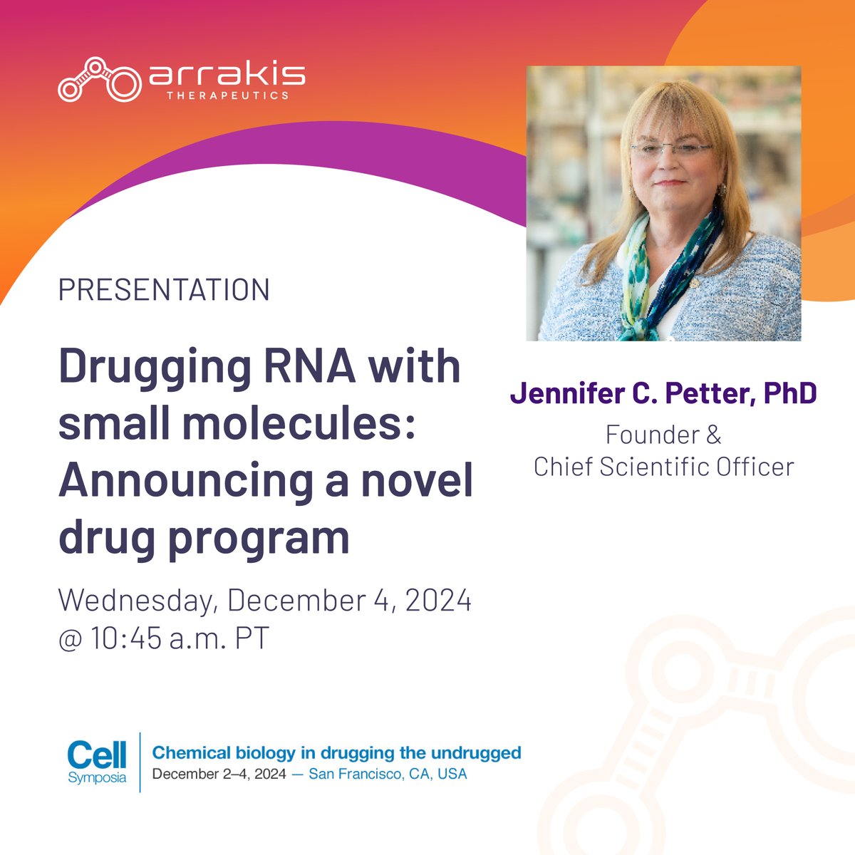 ArrakisTx's tweet image. Arrakis Founder and CSO Jennifer Petter presents the first data for our lead drug program using our proprietary platform to develop RNA-targeted small molecule (rSMs) medicines today at the #CellSymposia. #ExpeditionRNA 
  
arrakistx.com/wp-content/upl…