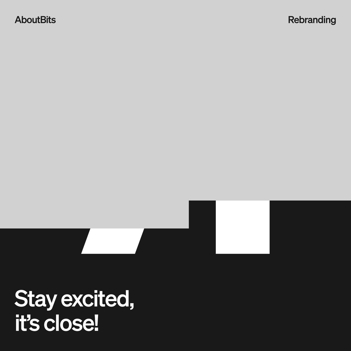 Something exciting is on the horizon!
Stay tuned for the full reveal next week. 👀

#AboutBits #Rebranding