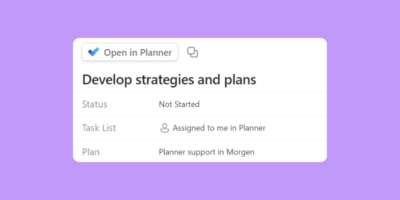 morgencalendar's tweet image. If you use our @MicrosoftToDo integration, you can now see tasks assigned to you from Microsoft Planner.

When you mark them complete in Morgen, the updated status syncs back to Planner.🎉

#msplanner