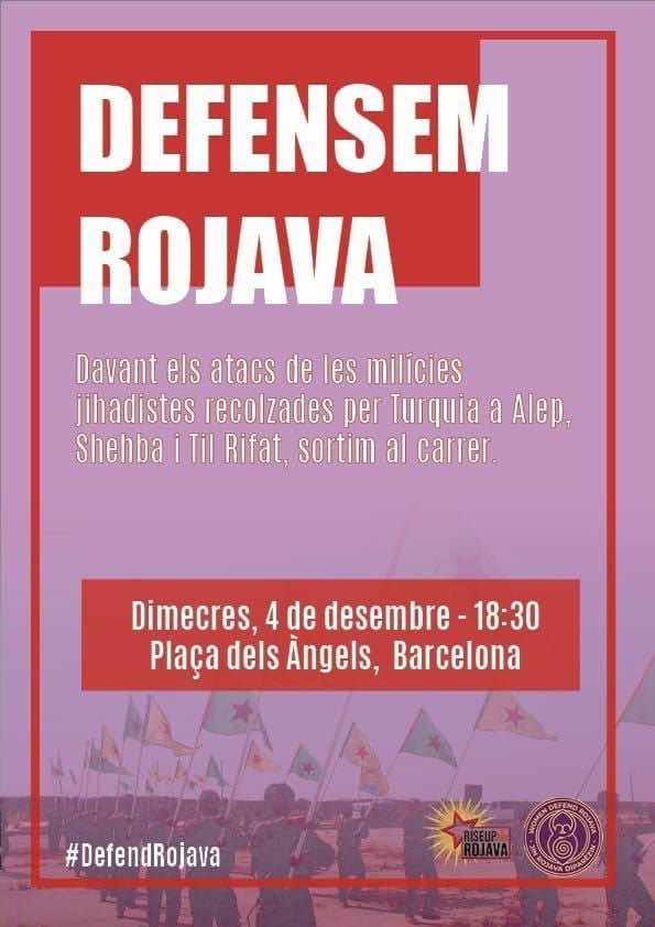 elciemen's tweet image. 📢 Concentració #DefensemRojava
🤝 Davant dels atacs contra l'autogovern de l'AANES, internacionalisme i solidaritat! Pels drets dels pobles!
📅 4 de desembre de 2024
🕢 18:30
📍Plaça dels Àngels (Barcelona)
#Riseup4Rojava