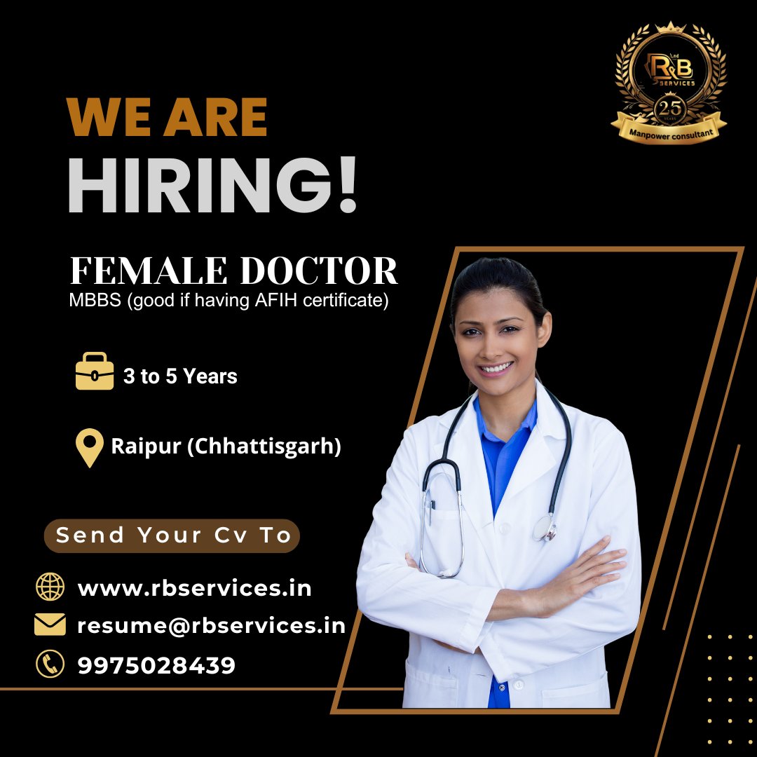 RnBmapower's tweet photo. We’re Hiring! Female Doctor
📍 Raipur, Chhattisgarh
#doctorjobs #healthcarecareer #medicalprofessionals #hiringnow 
#recruitmentconsultants #rnbservices #recruitment #job #jobvacancy #consultancyservices #viral #explorepage #criticalhiring #collaborate #time #manpower #resources https://t.co/wVXbG3tYci