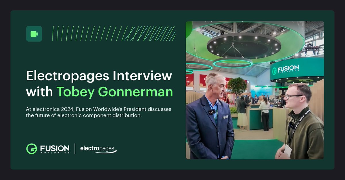 FusionFirst's tweet image. At #electronica2024, Fusion Worldwide President Tobey Gonnerman discussed global supply chain challenges &amp;amp; emerging markets like AI with @Electropages. Watch here: hubs.la/Q02-hMYF0
#FusionInTheNews #SupplyChain #ElectronicComponents