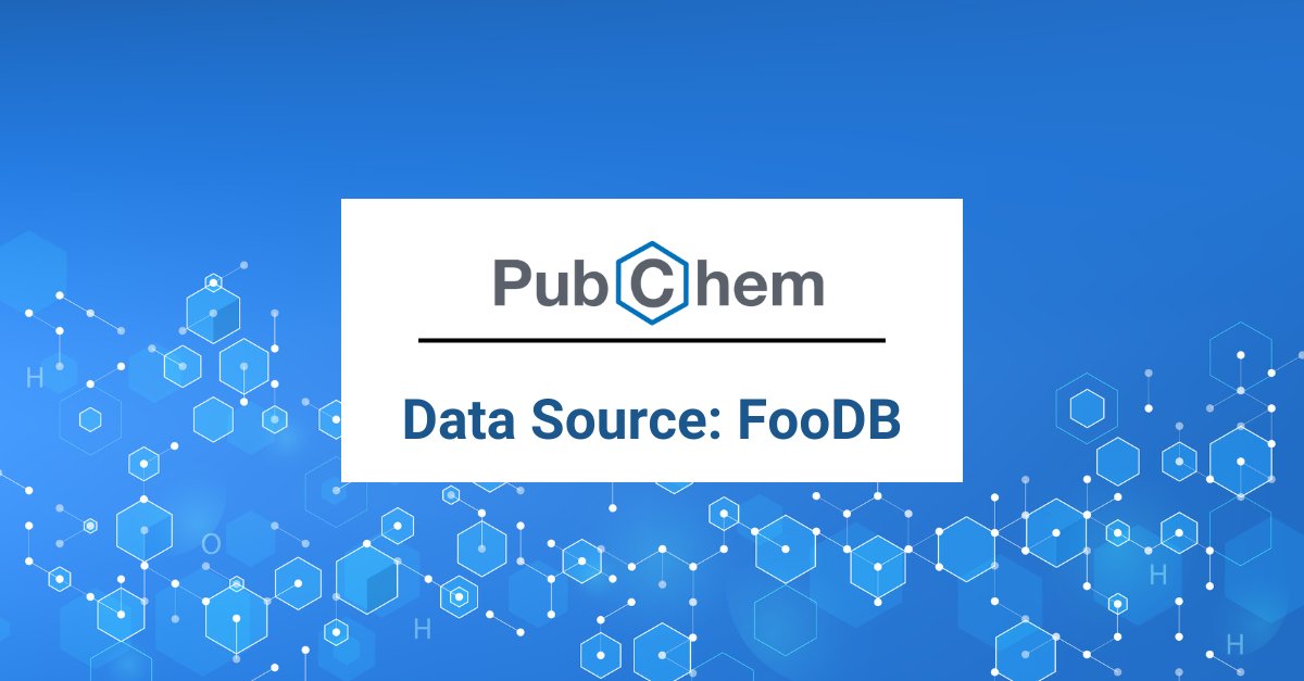 Now in #PubChem! We added annotations from FooDB, the most comprehensive resource on food constituents, chemistry and biology: ow.ly/toXK50TaQew 
See an example: ow.ly/juUx50TaP7W