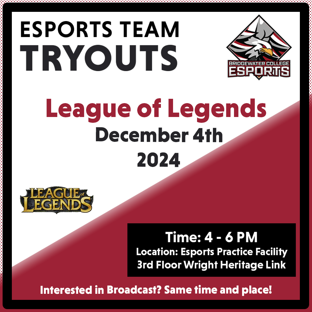 Tryout for the League of Legends team today.
Time: 4:00 - 6:00 PM
Location: Esports Practice Facility on the 3rd Floor Wright and Heritage Link

Questions? Reach out to esports@bridgewater.edu
#bridgewatercollege #esports #team #gaming #tryouts #leagueoflegends #lol