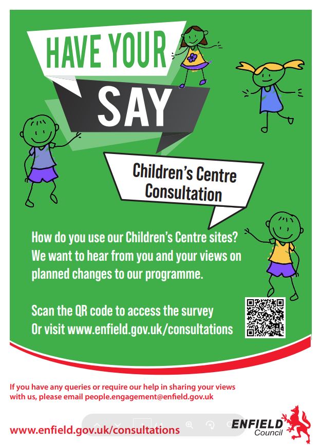 📢 Have Your Say on Children’s Centre Sites! 📢

Enfield Council is seeking your feedback on the future of our Children’s Centre sites. We’re facing significant funding pressures and need to make important decisions about how we deliver services for families with children under