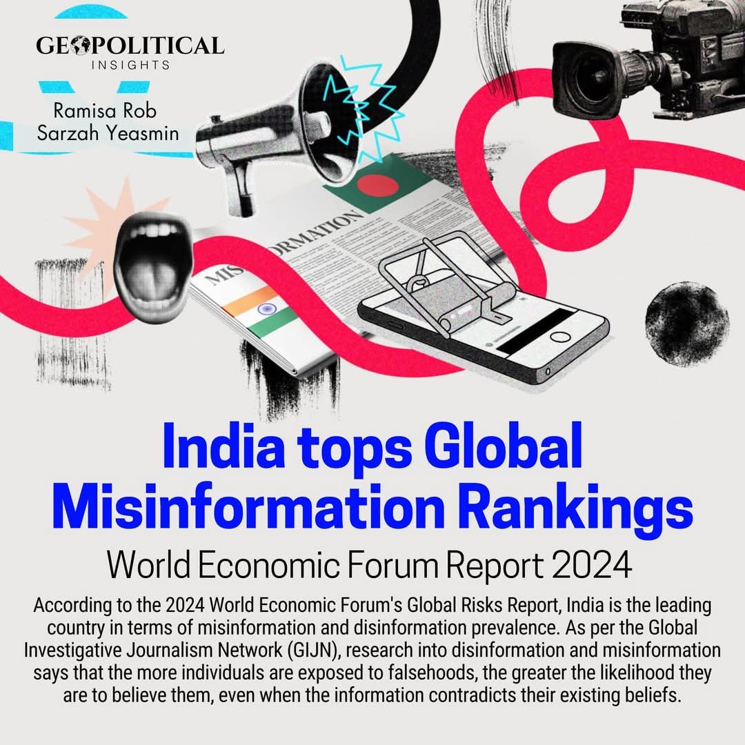 hossain_lab's tweet photo. ⚠️ India tops Global Misinformation Rankings 🌐

The 2024 World Economic Forum's Global Risks Report reveals India as the leading country in misinformation prevalence. The Global Investigative Journalism Network (GIJN) warns that repeated exposure to falsehoods makes people believe lies, even when they contradict the truth.

📢 To those spreading disinformation about Bangladesh and other nations: Your propaganda undermines trust, sows division, and destabilizes societies. This deliberate misinformation campaign must be condemned globally.

🌍 Citizens everywhere must unite against these tactics. Verify before you believe, question before you share. Let’s fight for truth and integrity in the face of disinformation.

#Misinformation #Disinformation #Bangladesh #WEF2024 #StopPropaganda #TruthMatters