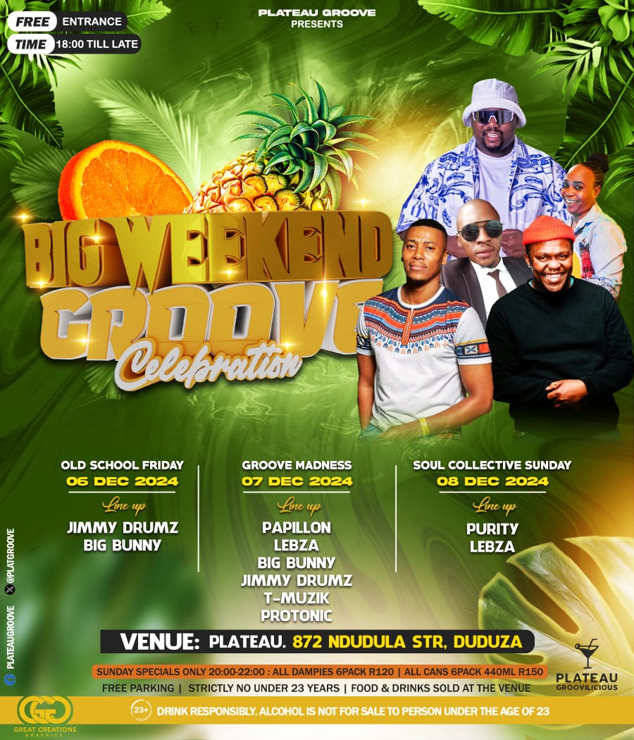 Big weekend groove celebration down town Duduza at Plateau 07/12/24