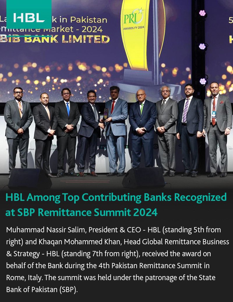 HBLPak's tweet photo. HBL is recognized as one of the top Remittance-Contributing Banks in Pakistan at the prestigious 4th Pakistan Remittance Summit held in Rome, Italy. This marks the second consecutive year that HBL has been acknowledged for its key role by the State Bank of Pakistan (SBP) under its Pakistan Remittance Initiative (PRI). 

#HBL @StateBank_Pak