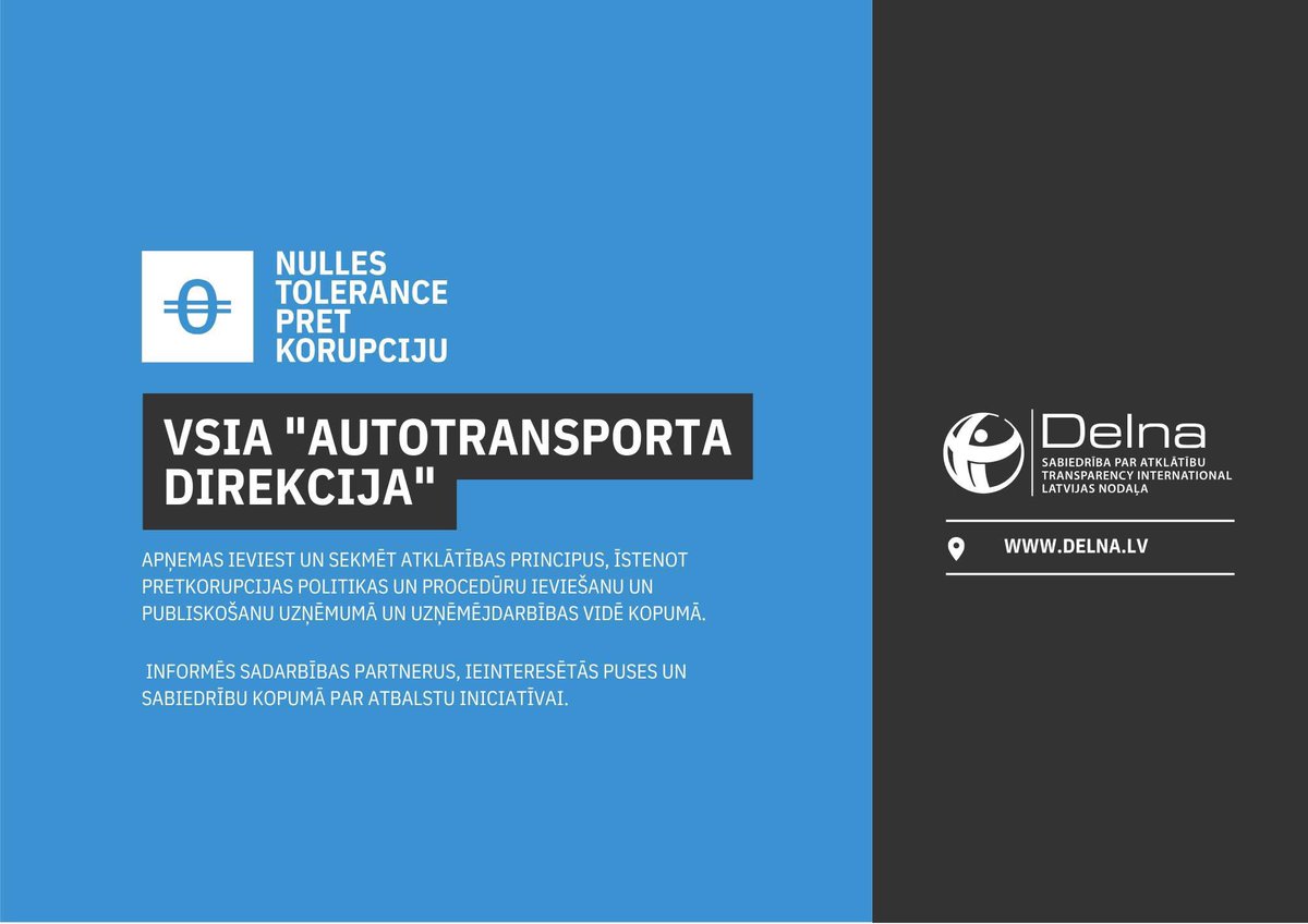 Mēs <a href="/ATD_LV/">ATD</a> pievienojamies “Sabiedrības par atklātību - Delna” iniciatīvai "Nulles tolerance pret korupciju" un līdz ar to apliecinām apņemšanos turpināt ieviest un pilnveidot atklātības principus un pretkorupcijas politiku