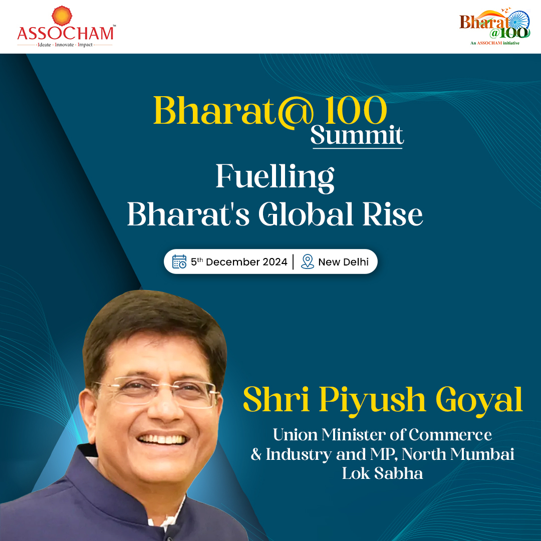 We are honoured to have Shri Piyush Goyal, Union Minister of Commerce &amp; Industry and MP, North Mumbai Lok Sabha, as the esteemed guest for the Bharat@100 Summit. With the theme "Fuelling Bharat's Global Rise," the summit promises to inspire innovation and collaboration, bringing