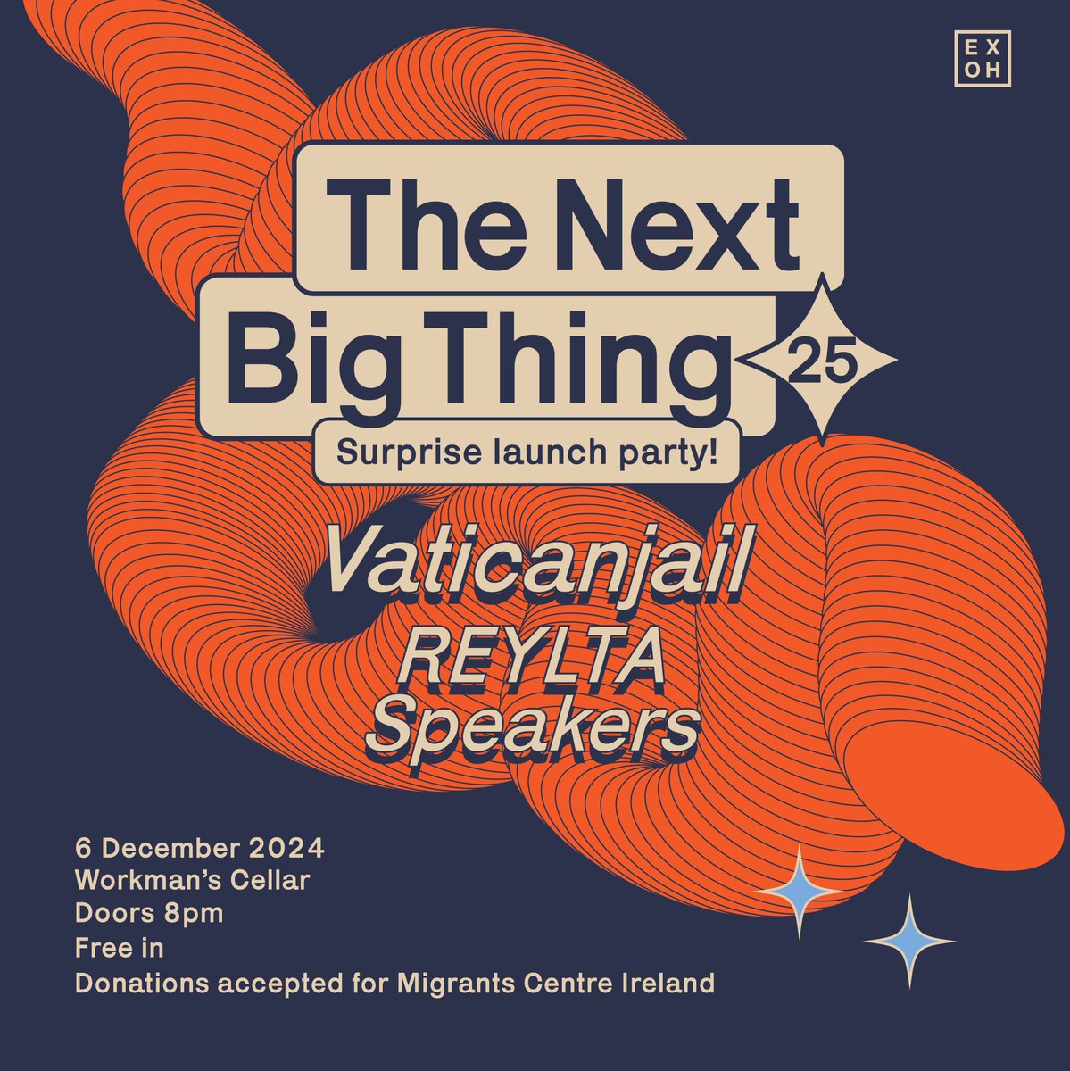 FREE launch party to  celebrate The Next Big Thing 2025

6.12.24 
Workman's Club
8pm

Donations to Migrants Rights Centre Ireland on the night

Tix at the link in bio 🔗