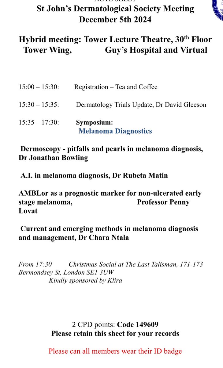 Thursday 05 December. Melanoma diagnostics symposium. Usual venue Tower Lecture Theatre, Guy’s.