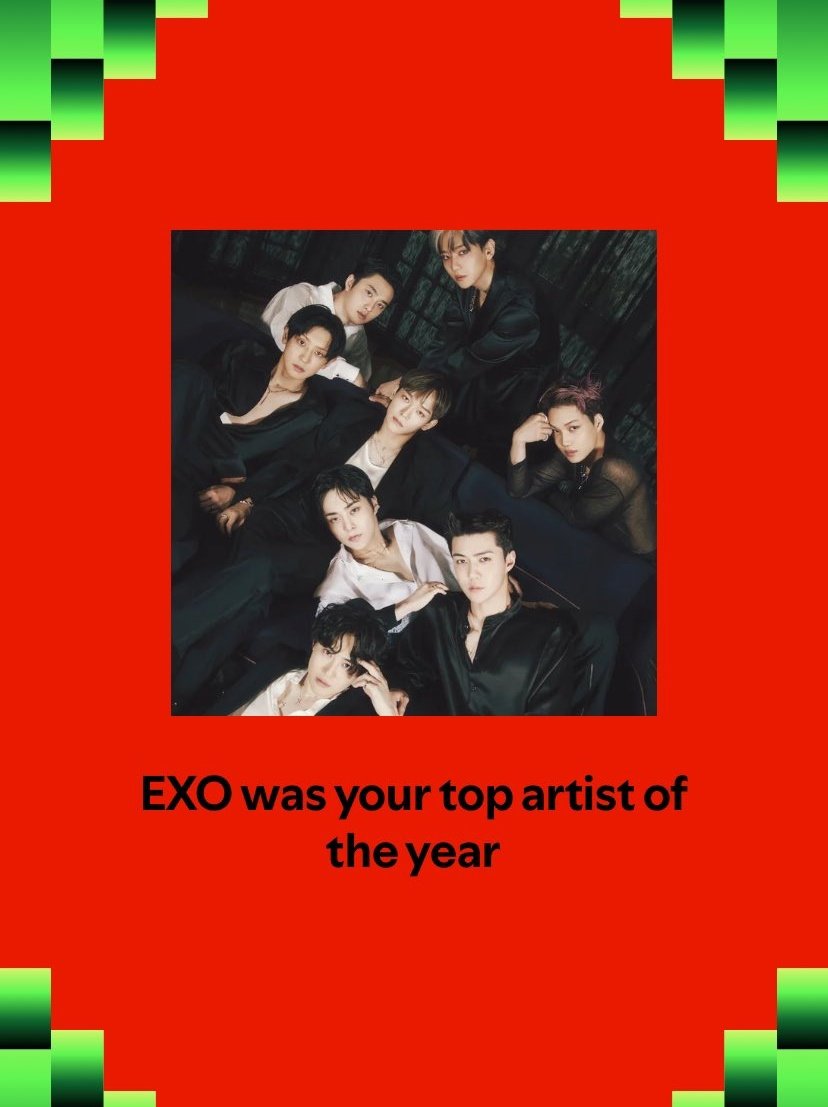 exochartstats's tweet photo. Who was your #SpotifyWrapped Top Artist in 2024? https://t.co/zSXb3uQM5H