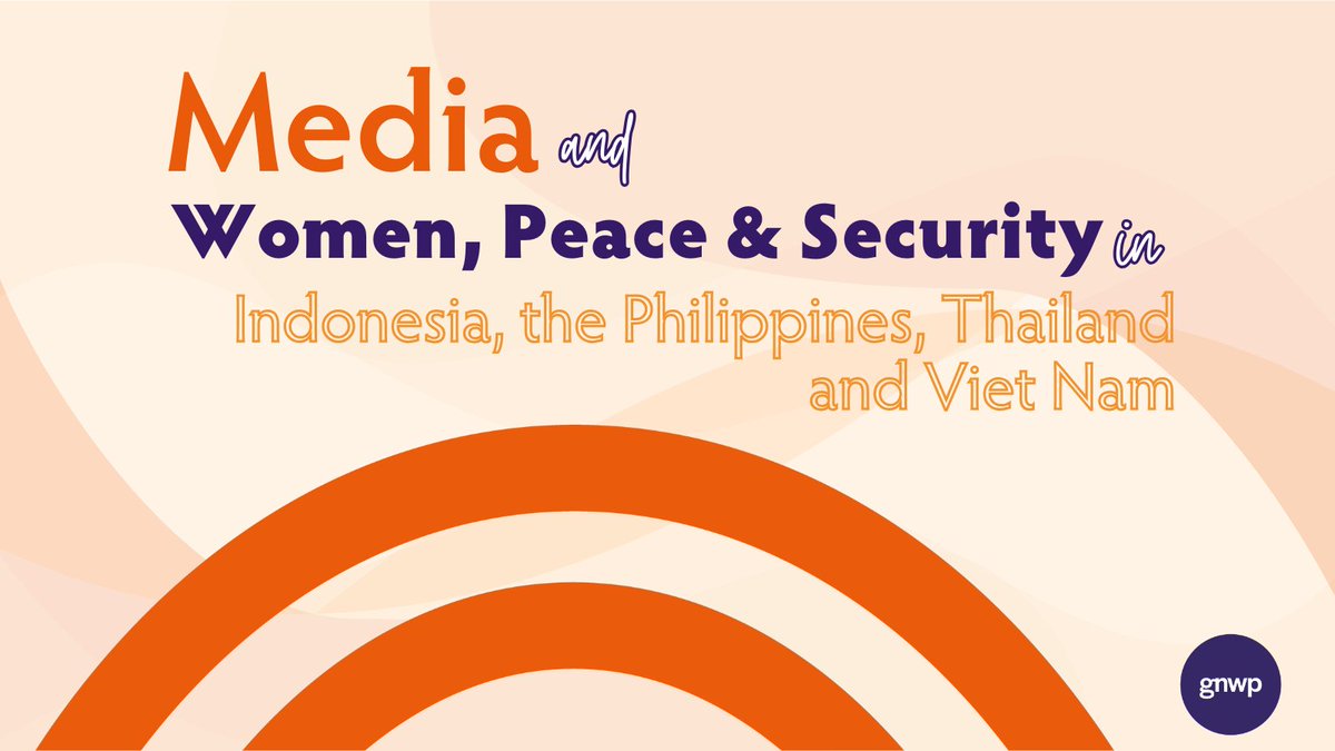 On Day 10 of #16Days🟠, GNWP 🟣recognizes the key role of journalists🗞️ &amp; media practitioners🎙️ in #Localizing1325 to prevent #GBV in Asia &amp; the Pacific🌏

📖Read GNWP’s mapping + analysis of media coverage in 🇮🇩🇵🇭🇹🇭🇻🇳to learn more 👉 gnwp.org/media-wps-in-a…
