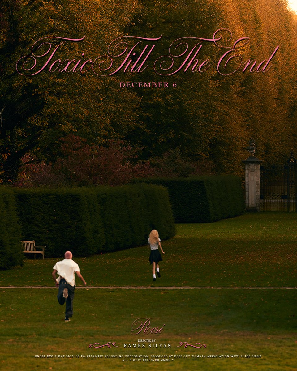 'toxic till the end' Dec 6.
from 'rosie' - the first studio album by ROSÉ

pre-order/pre-save now
∙ bio.to/rosie_rose ∙

#ROSÉ #로제 #rosie #rosesarerosie
#rosiebyROSÉ #ROSÉ_rosie
#THEBLACKLABEL #더블랙레이블