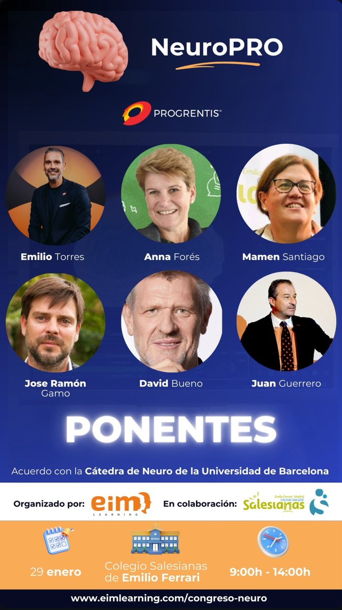 Congreso NEUROPRO 🧠
Primer gran evento del 2025 
Apunta la fecha 👉29 de Enero 🗓️
En Madrid 🇪🇸 🏫 de 9 a 14 hr
Sede: Auditorio del colegio Salesianas Emilio Ferrari 
Plazas súper limitadas
Acuerdo entre La cátedra de Neuro de la UB y Progrentis

eimlearning.com/congreso-neuro/