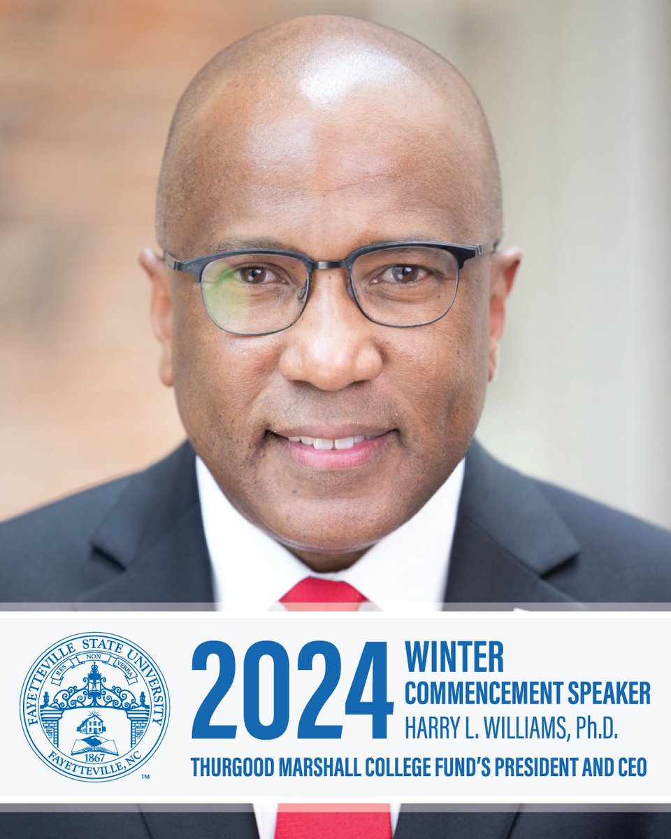 uncfsu's tweet photo. We are honored to announce the Thurgood Marshall College Fundโs President and CEO Harry L. Williams, Ph.D., as our Fall 2024 Commencement Speaker! ๐ด ๐ ๐ค ๐ โจ
Read More Here: https://t.co/UB322t656r
#FayState #FallCommencement24 #TMCF #AreYouIn https://t.co/NY48PjzEmJ