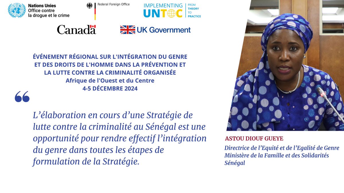 Mme Astou Diouf, Directrice de l’Equité et de l’Egalité de Genre au @mfsgouvsn lors de l'"évènement régional sur l'intégration du genre et des droits de l'homme dans la prévention et la lutte contre la criminalité organisée" 4-5 décembre, à Dakar🇸🇳
