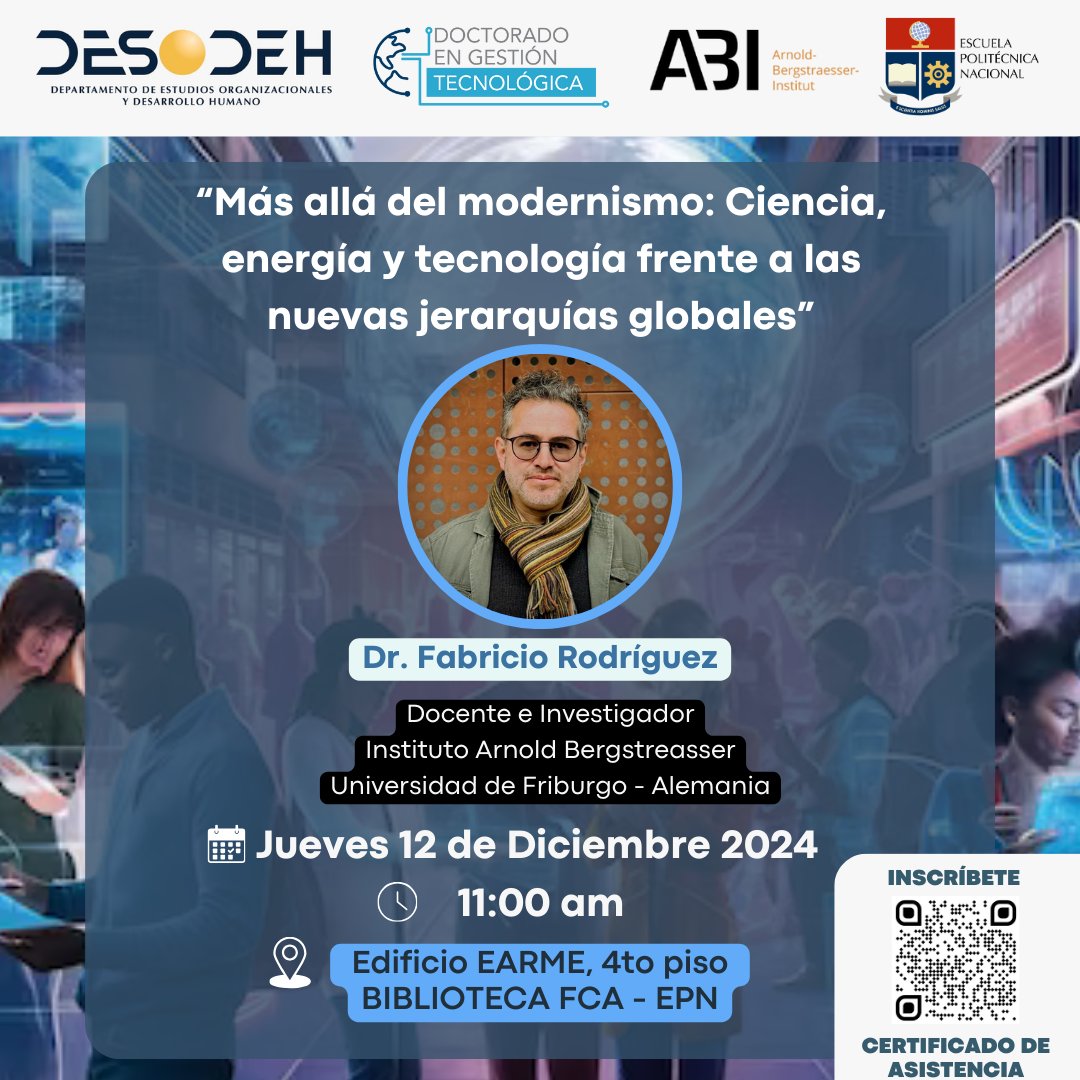 gestioncyt's tweet photo. 🌍📚 "Más allá del modernismo: Ciencia, energía y tecnología frente a las nuevas jerarquías globales"
💡 Conferencia Dr. Fabricio Rodríguez
🗓  Jueves 12 de diciembre
⏰ 11:00 am
📍 Lugar: Edificio EARME, 4to piso, Biblioteca FCA
🔗 Inscríbete aquí: https://t.co/pRgpL6aBUf https://t.co/5mFjUA6IoT