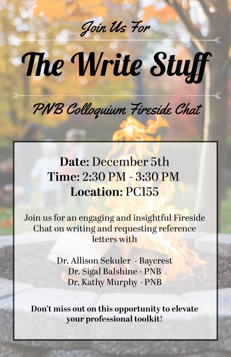 📢 Join us for “The Write Stuff” PNB Colloquium Fireside Chat! Get ready for an engaging and insightful discussion on writing and requesting reference letters with:

✨ Dr. Allison Sekuler - Baycrest ✨ Dr. Sigal Balshine - PNB ✨ Dr. Kathy Murphy - PNB

TOMORROW December 5th!