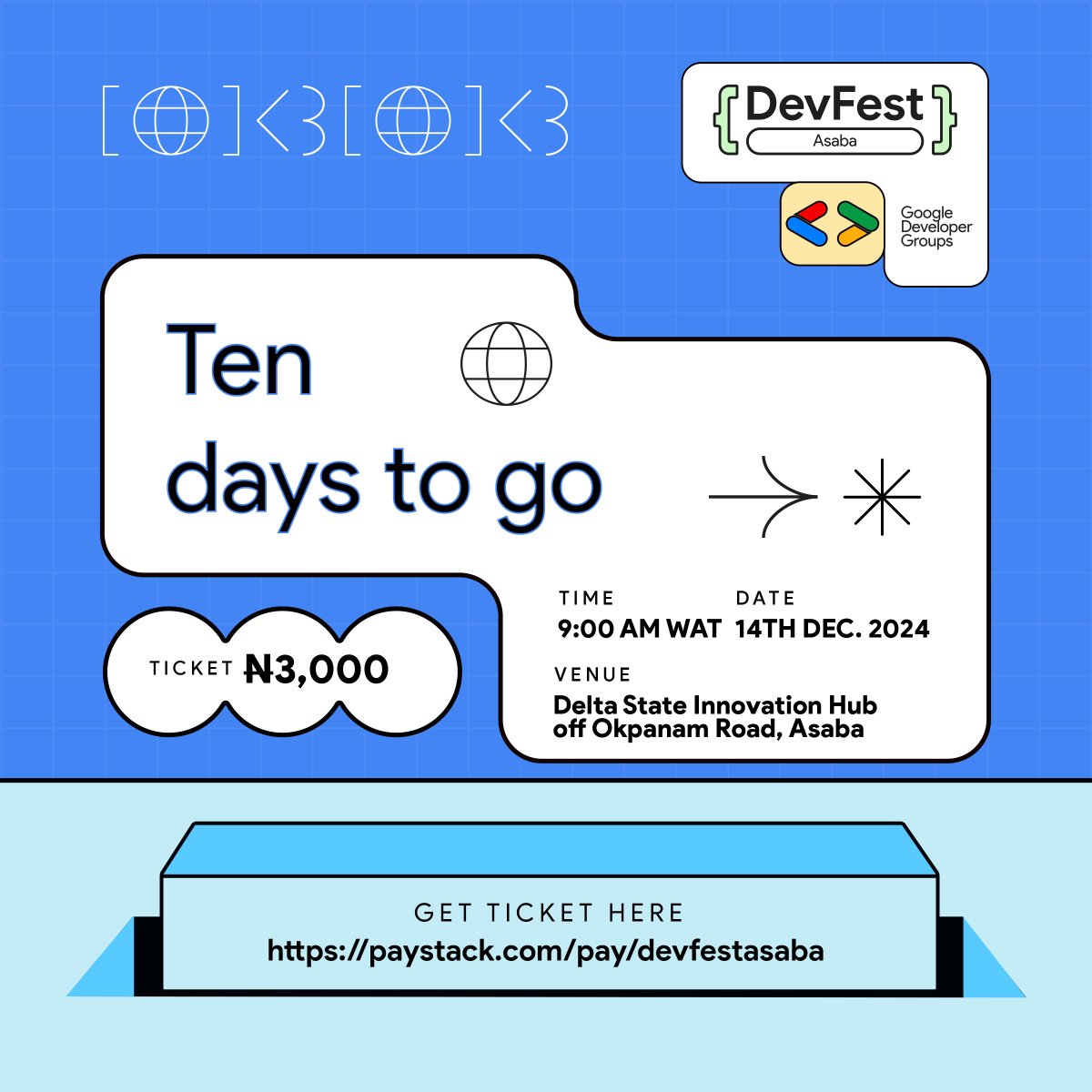The countdown continues… ⏳

10 days to go!

Are you ready to dive into an exciting tech adventure at #DevFestAsaba2024?

Where tech enthusiasts meet tech entrepreneurs, and where fun meet food.

Take a step closer—register now and save your spot: paystack.com/buy/gdg-asaba-…