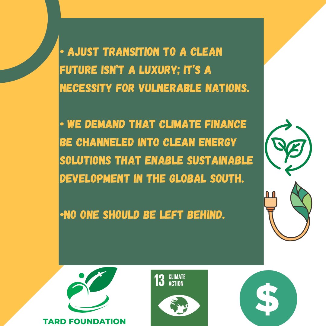 A just transition to a clean future isn’t a luxury; it’s a necessity for vulnerable nations. 

We demand that climate finance be channeled into clean energy solutions and sustainable industries in the Global South, so no one is left behind. #JustTransition #ClimateFinance