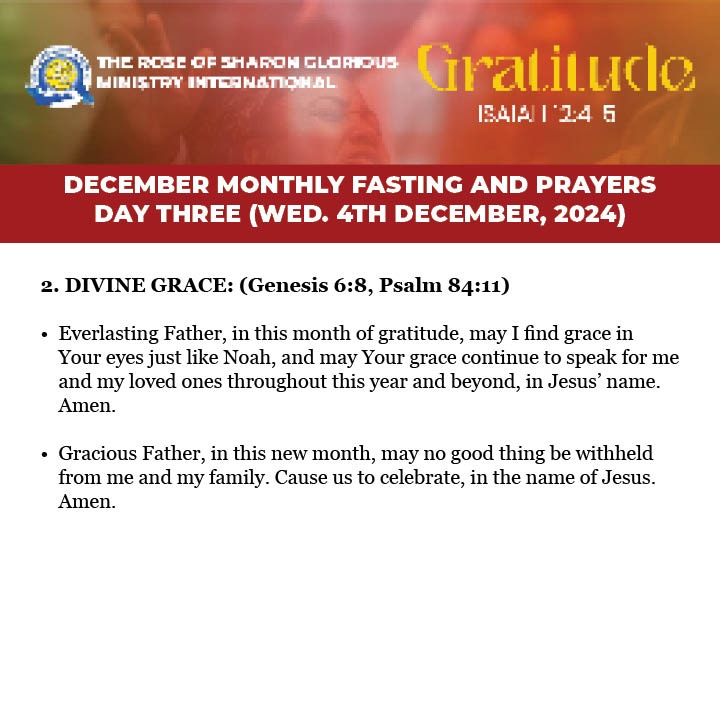 ROSGMI's tweet image. 3-Day Fasting and Prayer. Prayer guide for Day 3 – Wednesday, 4TH December 2024.

Swipe left ➡

#Gratitude
#PrayerGuide #PrayerMeeting #ROSGMI
#FastingAndPrayer #December2024