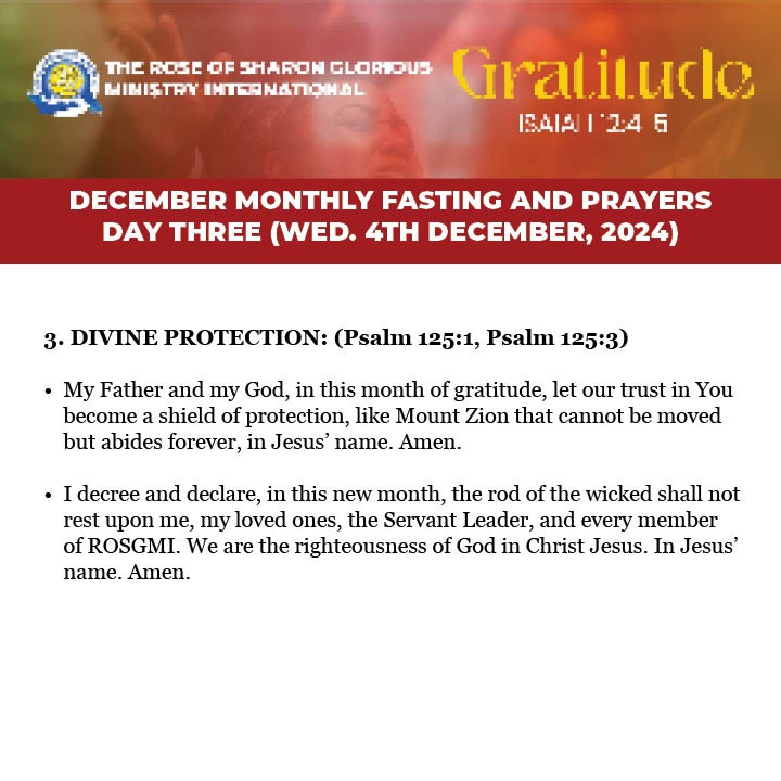 ROSGMI's tweet image. 3-Day Fasting and Prayer. Prayer guide for Day 3 – Wednesday, 4TH December 2024.

Swipe left ➡

#Gratitude
#PrayerGuide #PrayerMeeting #ROSGMI
#FastingAndPrayer #December2024