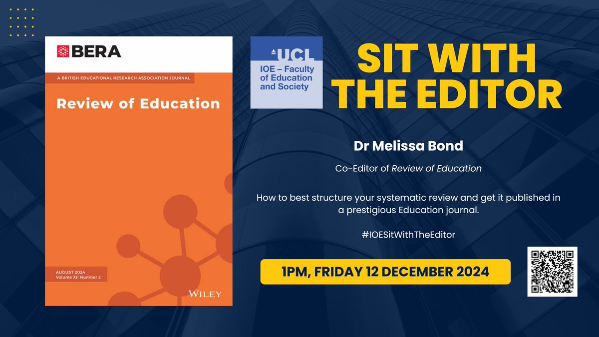Keen to publish your #SystematicReview?

Join me for the next <a href="/IOE_London/">UCL Institute of Education</a> #IOESitWithTheEditor event to hear about what I look for as an Editor of <a href="/rev_of_edu/">Review of Education</a>.

📅 12 December 2024
🕐 1pm-2pm (UK)
📌 Online

Register > ucl.zoom.us/meeting/regist…