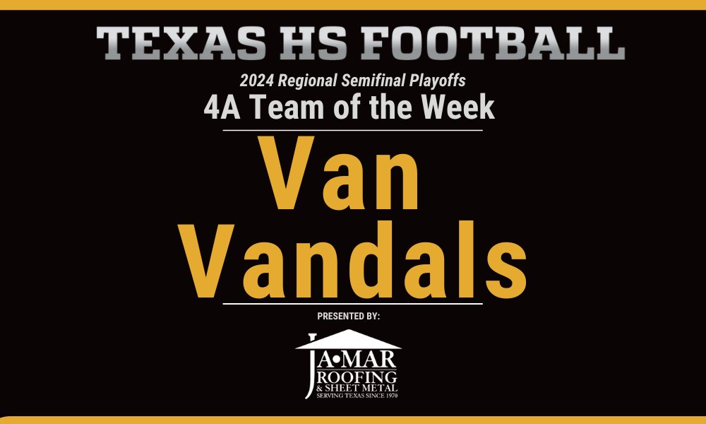 4A Team of the Week: Van Vandals

Read about the Vandals here: texashsfootball.com/regional-semif…

<a href="/MoffattJared/">Jared Moffatt</a>
