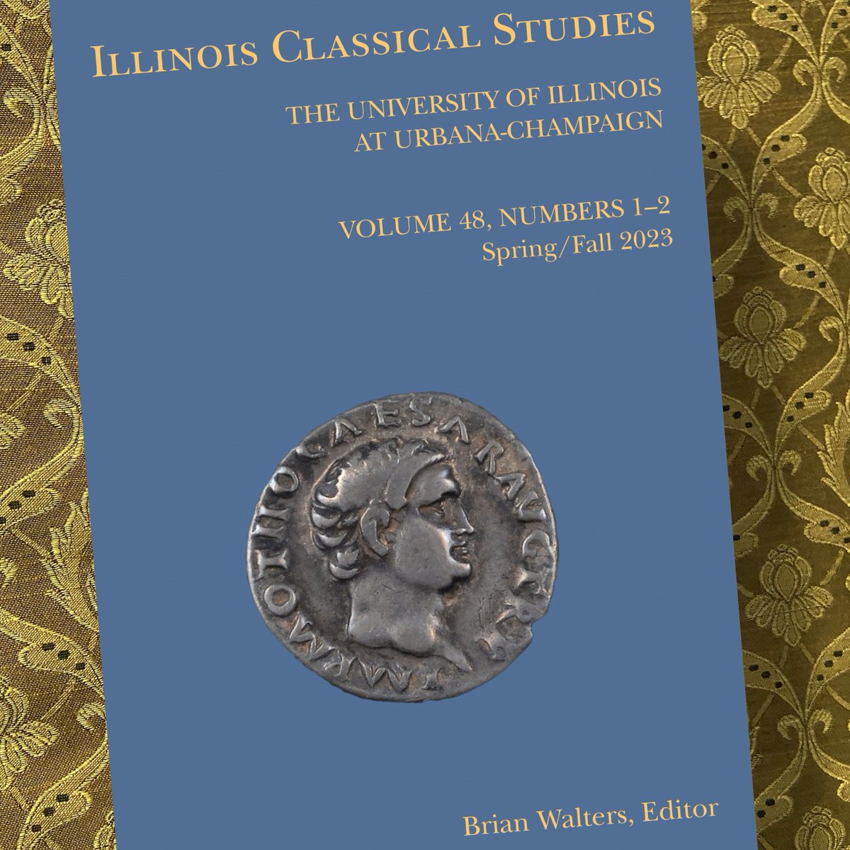 Illinois Press (@illinoispress) on Twitter photo The latest issue of Illinois Classical Studies, Vol. 48, No. 1-2, is a double issue with a special section, and it is the first by new editor Brian Walters. Two additional articles, including one by <a href="/ZiogasIoannis/">Ioannis Ziogas</a>, also make up the volume. On <a href="/ProjectMUSE/">Project MUSE</a>: muse.jhu.edu/issue/51943 The latest issue of Illinois Classical Studies, Vol. 48, No. 1-2, is a double issue with a special section, and it is the first by new editor Brian Walters. Two additional articles, including one by <a href="/ZiogasIoannis/">Ioannis Ziogas</a>, also make up the volume. On <a href="/ProjectMUSE/">Project MUSE</a>: muse.jhu.edu/issue/51943